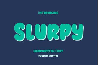 Slurpy Handwritten Font