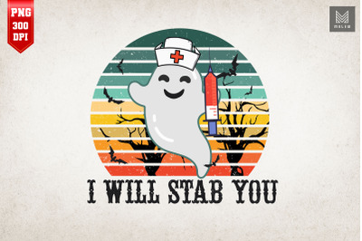 I Will Stab You Ghost Nurse Halloween