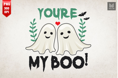 You Are My Boo Happy Halloween