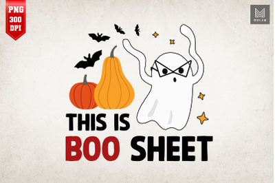 This is BOO Sheet Ghost Halloween