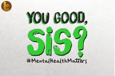 Mental Health Matters Awareness