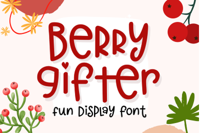 Berry Gifter