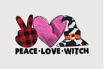 Peace Love Witch Sublimation | Halloween Sublimation