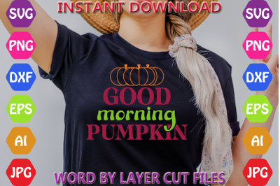 Good morning pumpkin design