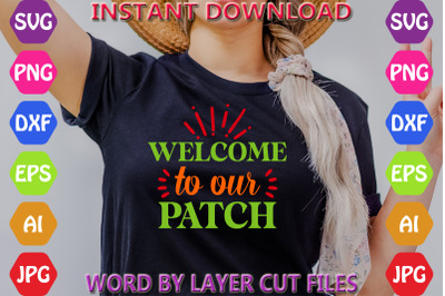 Welcome To Our Patch design