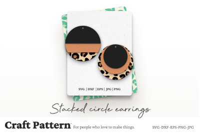 Stacked Circle Earrings SVG, Earring SVG, Earring Template, Laser Cut