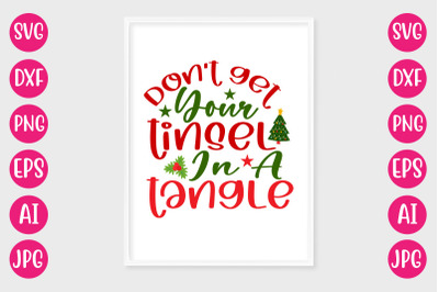 Don&#039;t Get Your Tinsel In A Tangle SVG CUT FILE