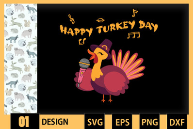 Happy Turkey Day Singer Thanksgiving