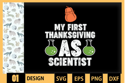 My First Thanksgiving As Scientist