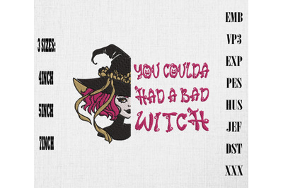 You Could Had A Bad Witch Embroidery