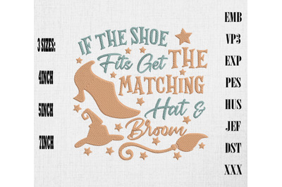 If the Shoe Fits Funny Halloween Witch Embroidery, Happy Halloween