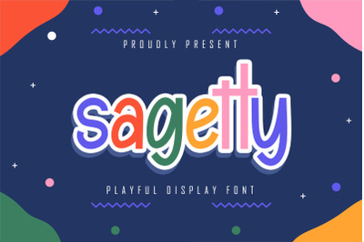 Sagetty - Playfull Display Font