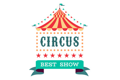 Circus emblem. Vintage carnival tag. Retro show logo