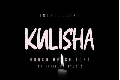 Kulisha - Rough Brush Font