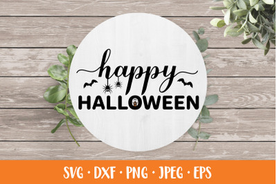 Happy Halloween SVG. Halloween decorations. Farmhouse sign