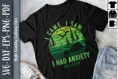 I Had Anxiety Hiking Mental Health Green