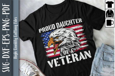 Proud Daughter Of A Veteran Patriotic