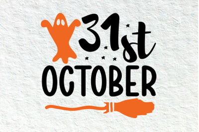 31 st October Halloween svg
