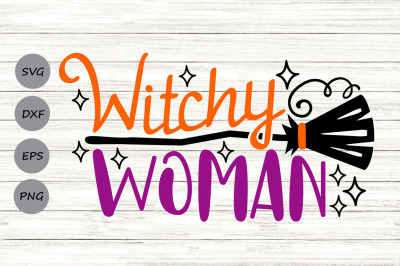 Witchy Woman Svg, Halloween Svg, Witch Svg, Spooky Svg, Witch Broom.