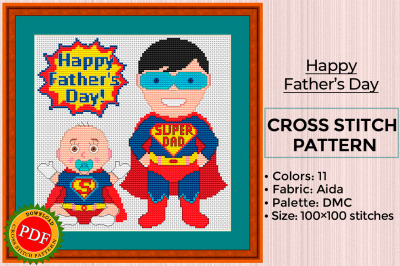 Happy Fathers Day Cross Stitch Pattern | Super Dad