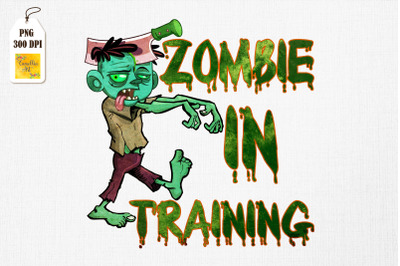 Zombie In Training Happy Halloween