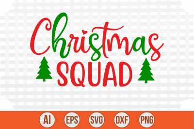 Christmas Squad svg cut file