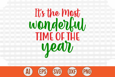It&#039;s the Most Wonderful Time of the year svg