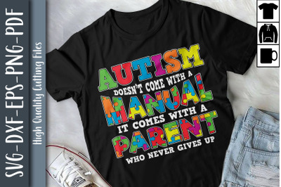 Autism Doesn&#039;t Come With A Manual