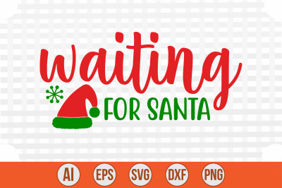 Waiting for Santa svg cut file