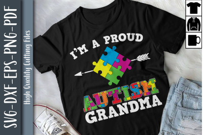 I&#039;m A Proud Autism Grandma Awareness