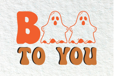 Boo To  You Retro Halloween svg