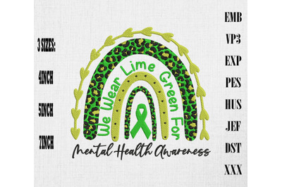 We Wear Lime Green Rainbow Mental Health Embroidery