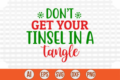 Don&#039;t Get Your Tinsel in a Tangle svg cut file