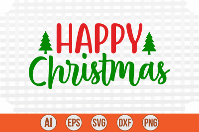 Happy Christmas svg cut file