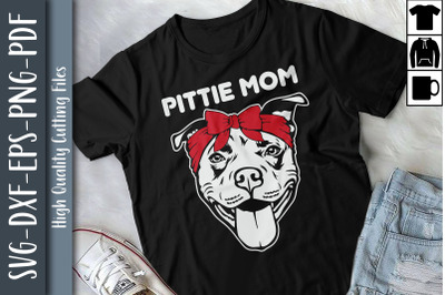 Pittie Mom Pitbull Dog Lovers