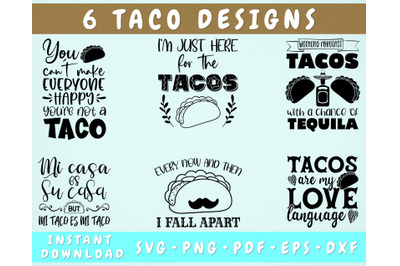 Tacos SVG Bundle, 6 Designs, Taco Quotes SVG, Taco Sayings SVG