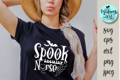 Spook tacular nurse svg, halloween cut file