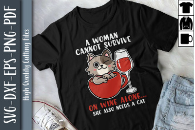 Cat Lovers A Woman Also Needs A Cat