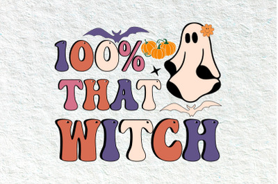 Retro 100% That witch Halloween svg