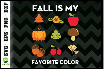 Fall is my Favorite Color Harvest Fall