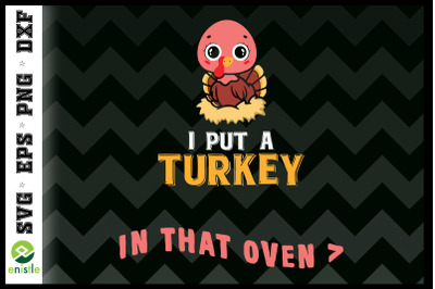 Put a Turkey in that Oven Pregnancy