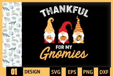 Thanksgiving Thankful For My Gnomies