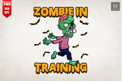 Funny Zombie In Training Halloween