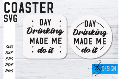 Coasters SVG | Coffee SVG Design | Funny Quotes