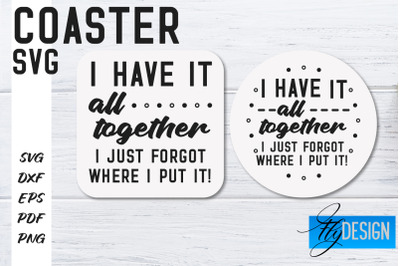 Coasters SVG | Coffee SVG Design | Funny Quotes