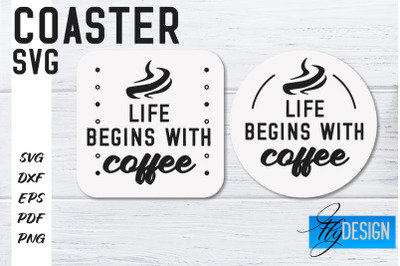 Coasters SVG | Coffee SVG Design | Funny Quotes