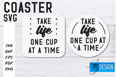 Coasters SVG | Coffee SVG Design | Funny Quotes