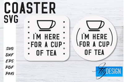 Coasters SVG | Coffee SVG Design | Funny Quotes