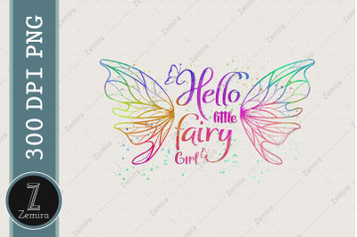 Hello Little Fairy Sublimation