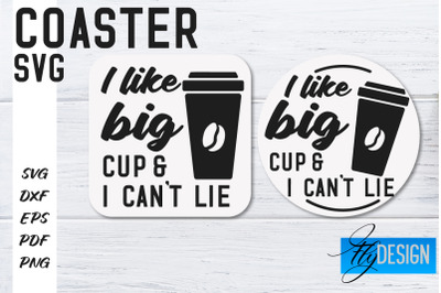 Coasters SVG | Coffee SVG Design | Funny Quotes